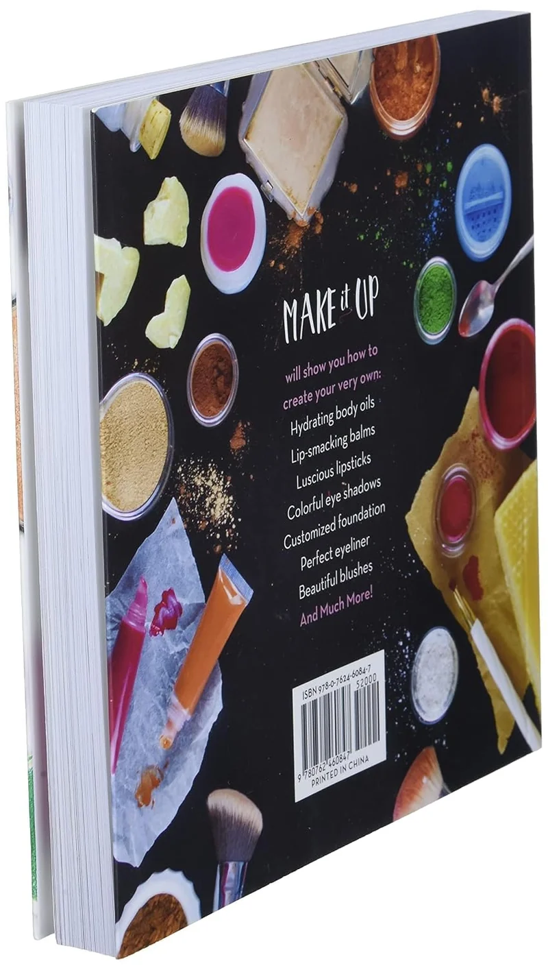 Make It Up: The Essential Guide to DIY Makeup and Skin Care, Taschenbuch