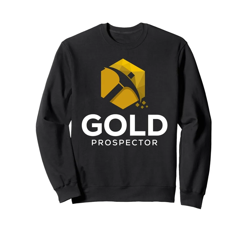 Gold Goldbergbau Goldmine Goldgraben - Goldabbau Goldgräber Sweatshirt